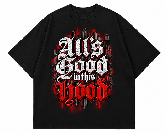 All's Good In This Blood Oversized T-Shirt