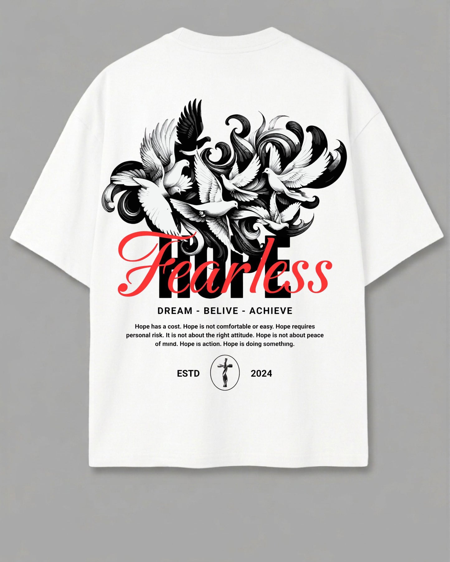 Fearless Hope Oversized T-Shirt